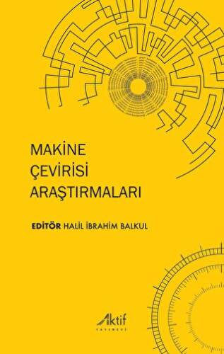 Makine Çevirisi Araştırmaları - 1