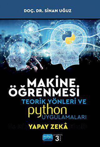 Makine Öğrenmesi Teorik Yönleri ve Python Uygulamaları - 1