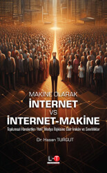 Makine Olarak İnternet Vs Nternet‐Makine - 1