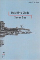 Makriköy`e Dönüş - 1