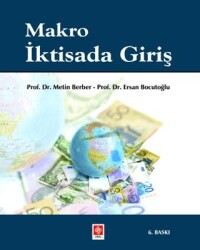 Makro İktisada Giriş - Ekin Basım Yayın