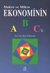 Makro ve Mikro Ekonominin ABC`si - 1