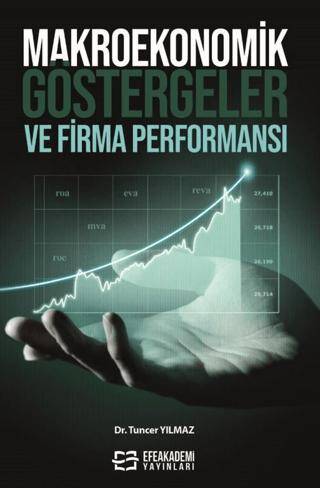 Makroekonomik Göstergeler ve Firma Performansı - 1