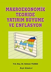 Makroekonomik Teoriside Yatırım Büyüme ve Enflasyon - 1