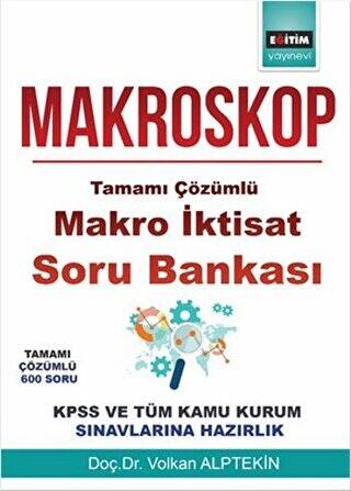 Makroskop-Tamamı Çözümlü Makro İktisat Soru Bankası - 1