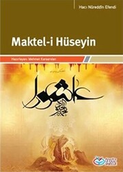 Maktel-i Hüseyin - Önsöz Yayıncılık