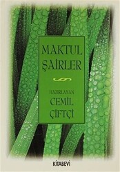 Maktul Şairler - 1