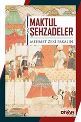 Maktul Şehzadeler - 1