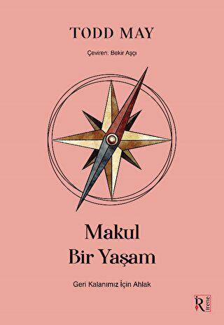 Makul Bir Yaşam - 1