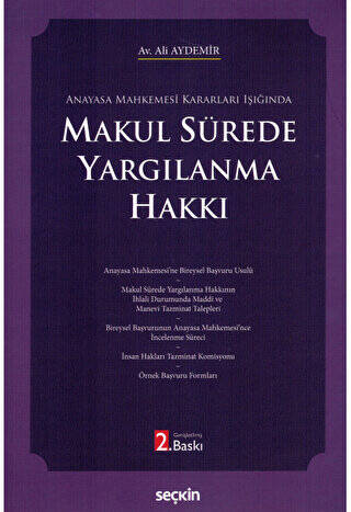 Makul Sürede Yargılanma Hakkı - 1