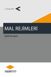 Mal Rejimleri, Eşitlik Varsayımı - Platon Hukuk