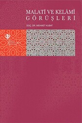 Malati ve Kelami Görüşleri - 1