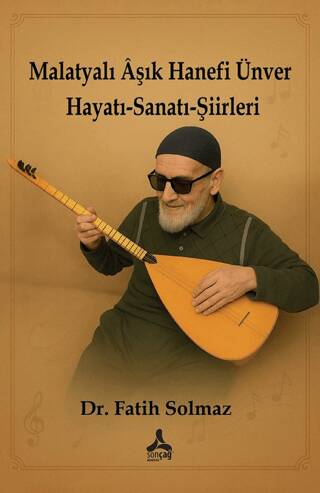 Malatyalı Aşık Hanefi Ünver - 1