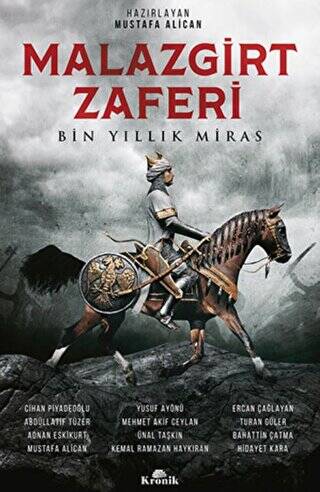 Malazgirt Zaferi : Bin Yıllık Miras - 1
