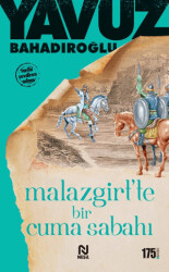 Malazgirt`te Bir Cuma Sabahı - 1