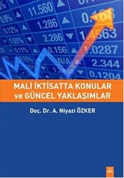 Mali İktisatta Konular ve Güncel Yaklaşımlar - 1