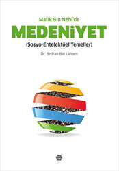 Malik Bin Nebi’de Medeniyet - 1