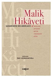 Malik Hikayeti - 1