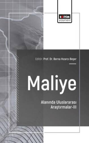 Maliye Alanında Uluslararası Araştırmalar - III - 1