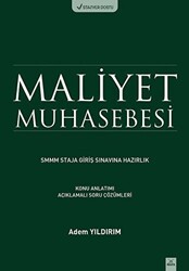 Maliyet Muhasebesi SMMM Staja Giriş Sınavına Hazırlık - 1