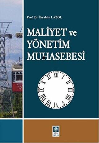 Maliyet ve Yönetim Muhasebesi - 1