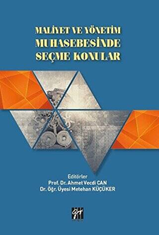 Maliyet ve Yönetim Muhasebesinde Seçme Konular - 1