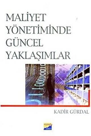 Maliyet Yönetiminde Güncel Yaklaşımlar - 1