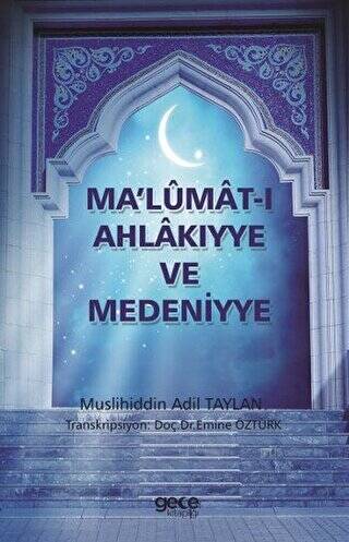 Ma`lümat-ı Ahlakıyye ve Medeniyye - 1