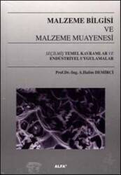 Malzeme Bilgisi ve Malzeme Muayenesi - Alfa Aktüel Yayınları