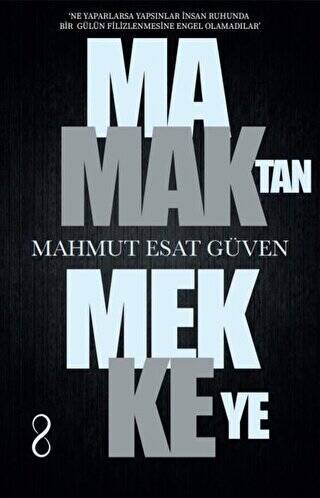 Mamak`tan Mekke`ye - 1