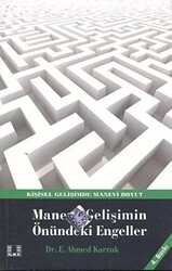 Manevi Gelişimin Önündeki Engeller - 1