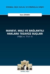 Manevi, Mali ve Bağlantılı Haklara Tecavüz Suçları FSEK m. 71-1-1 - 1