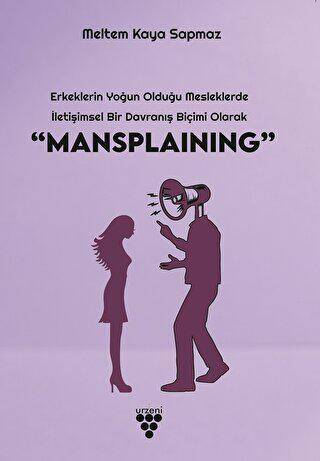 “Mansplaınıng” - 1