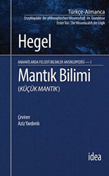 Mantık Bilimi - Küçük Mantık - 1