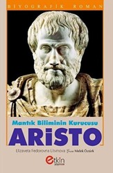 Mantık Bilimin Kurucusu - Aristo - 1