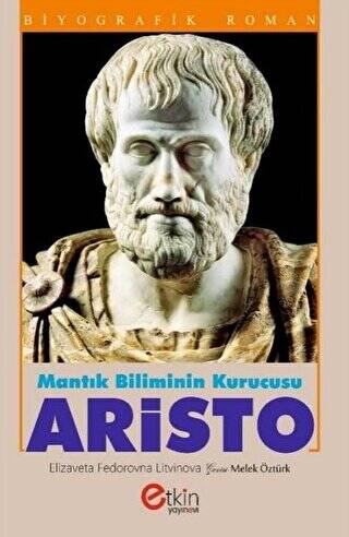 Mantık Bilimin Kurucusu - Aristo - 1