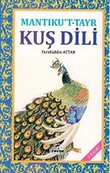 Mantıku’t-Tayr Kuş Dili - Ravza Yayınları