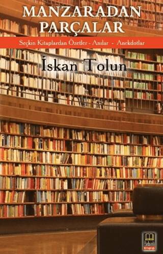 Manzaradan Parçalar - 1