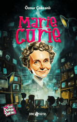 Marie Curie - Genç Hayat