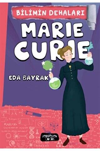 Marie Curie - Bilimin Dehaları - 1