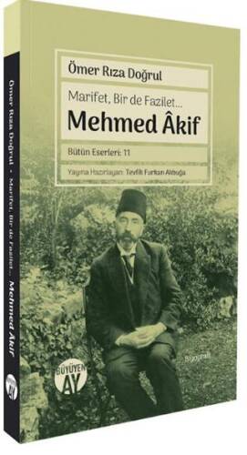 Marifet, Bir de Fazilet… Mehmed Âkif - 1