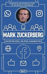 Mark Zuckerberg - En Büyük Risk Hiç Risk Almamaktır - 1