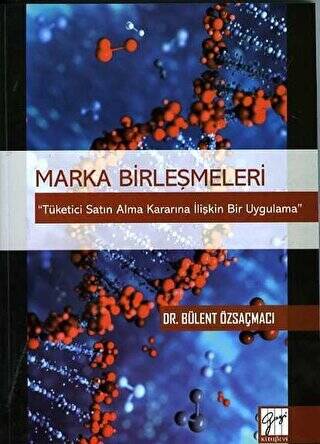 Marka Birleşmeleri - 1