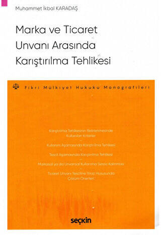 Marka ve Ticaret Unvanı Arasında Karıştırılma Tehlikesi - 1