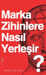 Marka Zihinlere Nasıl Yerleşir - Yertinç Kültür