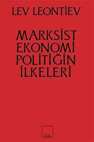 Marksist Ekonomi Poiltiğin İlkeleri - 1