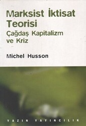 Marksist İktisat Teorisi - 1