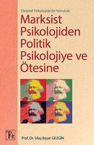 Marksist Psikolojiden Politik Psikolojiye ve Ötesine - 1