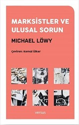 Marksistler ve Ulusal Sorun - 1