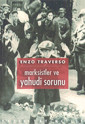 Marksistler ve Yahudi Sorunu - 1